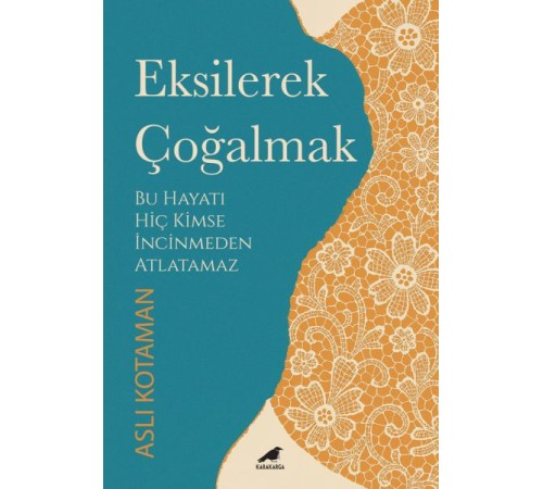 Eksilerek Çoğalmak