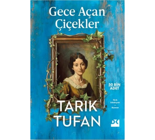 Gece Açan Çiçekler