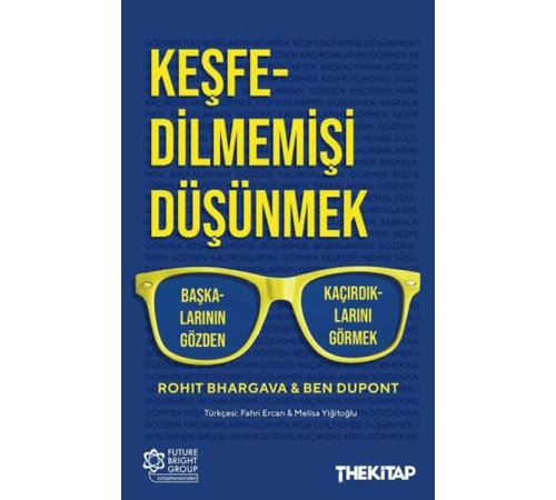 Keşfedilmemişi Düşünmek