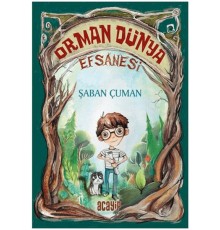 Orman Dünya Efsanesi