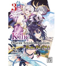 Kılıç Olarak Yeniden Doğdum 3