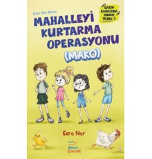 Mahalleyi Kurtarma Operasyonu (MAKO) Sakın Kanalıma Abone Olma - 3