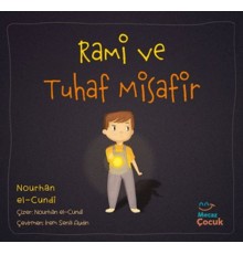 Rami ve Tuhaf Misafir