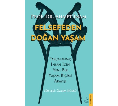 Felsefeden Doğan Yaşam
