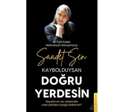 Kaybolduysan Doğru Yerdesin