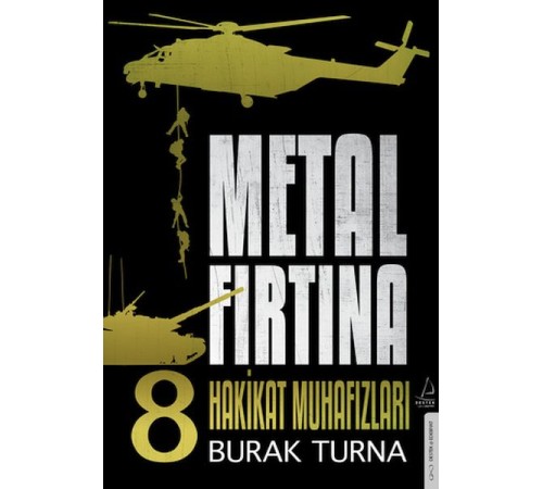Metal Fırtına 8 - Hakikat Muhafızları Metal Fırtına 8 - Hakikat Muhafızları