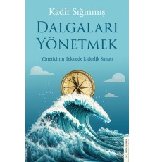 Dalgaları Yönetmek