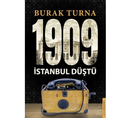 1909 İstanbul Düştü 1909 İstanbul Düştü