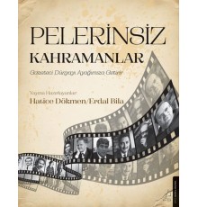 Pelerinsiz Kahramanlar