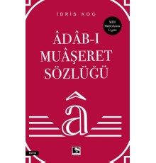 Âdâb-ı Muâşeret Sözlüğü