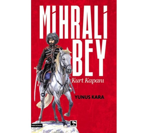 Mihrali Bey Kurt Kapanı