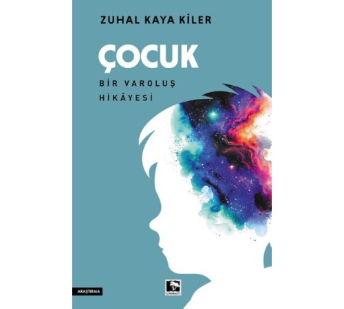 Çocuk Bir Varoluş Hikâyesi