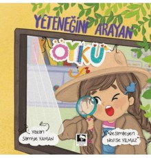Yeteneğini Arayan Öykü