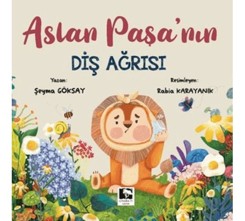 Aslan Paşa'nın Diş Ağrısı