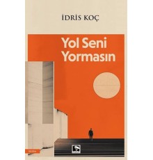 Yol Seni Yormasın