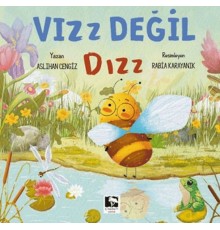 Vız Değil Dız