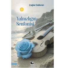 Yalnızlığın Senfonisi