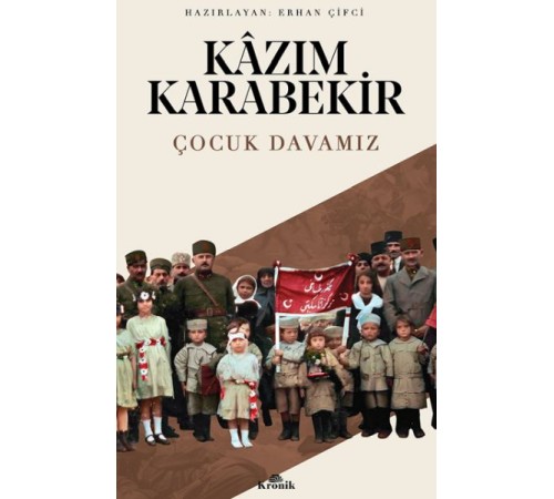 Çocuk Davamız