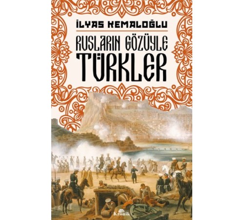 Rusların Gözüyle Türkler