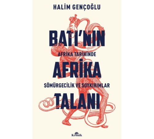 Batı’nın Afrika Talanı