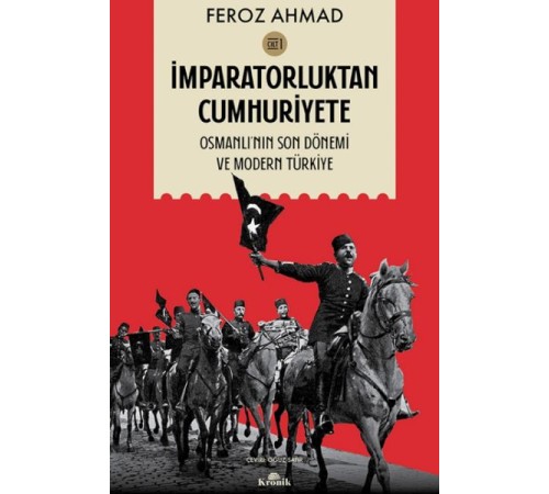 İmparatorluktan Cumhuriyete Cilt 1
