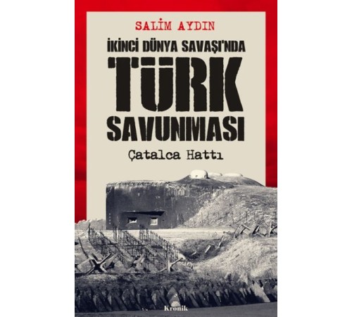 İkinci Dünya Savaşı’nda Türk Savunması