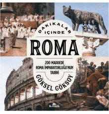 Dakikalar İçinde Roma İmparatorluğu