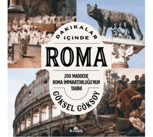 Dakikalar İçinde Roma İmparatorluğu Dakikalar İçinde Roma İmparatorluğu