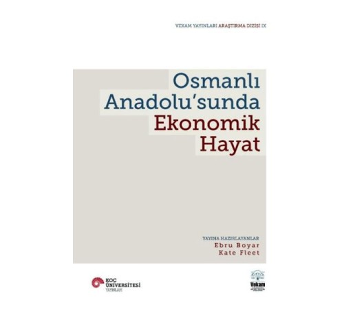 Osmanlı Anadolu’Sunda Ekonomik Hayat