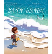 “Bazen” Utangaç