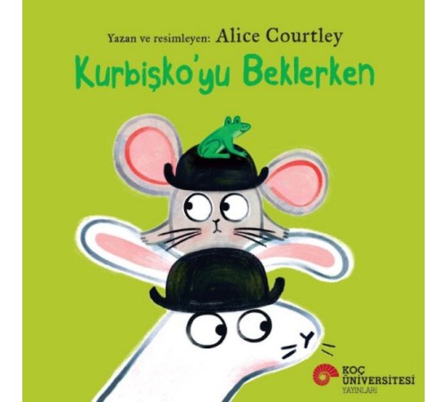 Kurbişko’yu Beklerken