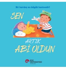 Sen Artık Abi Oldun