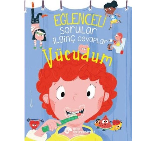 Eğlenceli Sorular İlginç Cevaplar – Vücudum