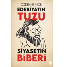 Edebiyatın Tuzu Siyasetin Biberi