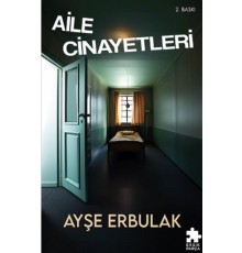 Aile Cinayetleri