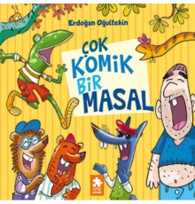 Çok Komik Bir Masal