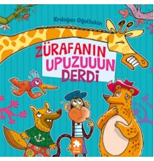 Zürafanın Upuzun Derdi