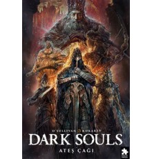 Dark Souls Sayı: 4 Ateş Çağı