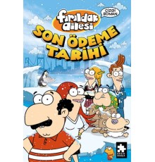 Fırıldak Ailesi Son Ödeme Tarihi