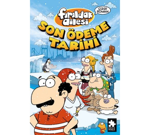 Fırıldak Ailesi Son Ödeme Tarihi