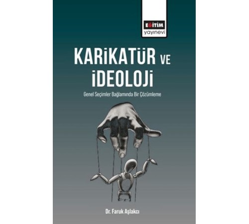 Karikatür ve İdeoloji Karikatür ve İdeoloji