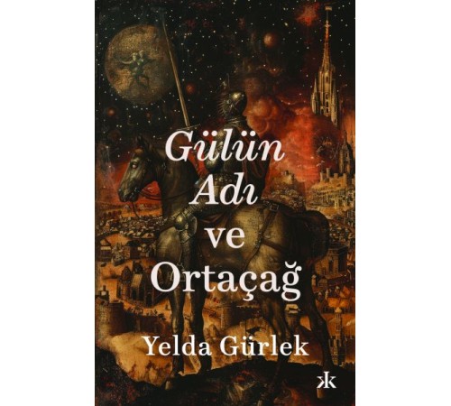 Gülün Adı ve Ortaçağ