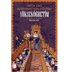 Orta çağ Avrupası’nda Eğitim Yükseköğretim
