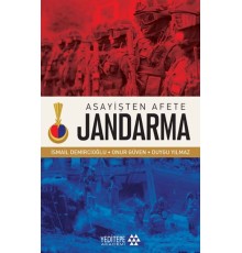 Asayişten Afete Jandarma