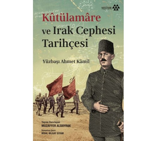 Kutülamare ve Irak Cephesi Tarihçesi