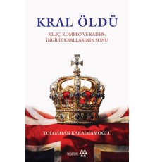 Kral Öldü
