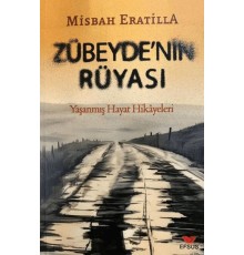 Zübeyde’nin Rüyası