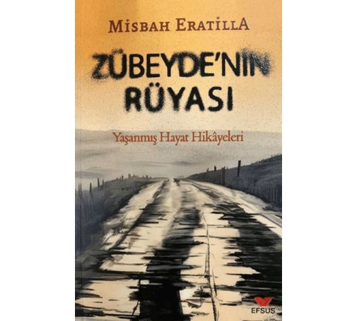 Zübeyde’nin Rüyası