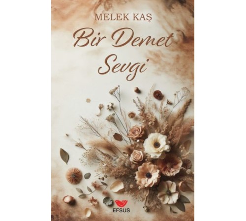 Bir Demet Sevgi