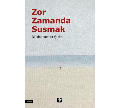 Zor Zamanda Susmak
